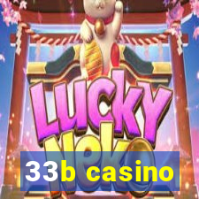 33b casino